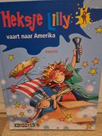 Heksje Lilly vaart naar Amerika, Ophalen of Verzenden, Zo goed als nieuw