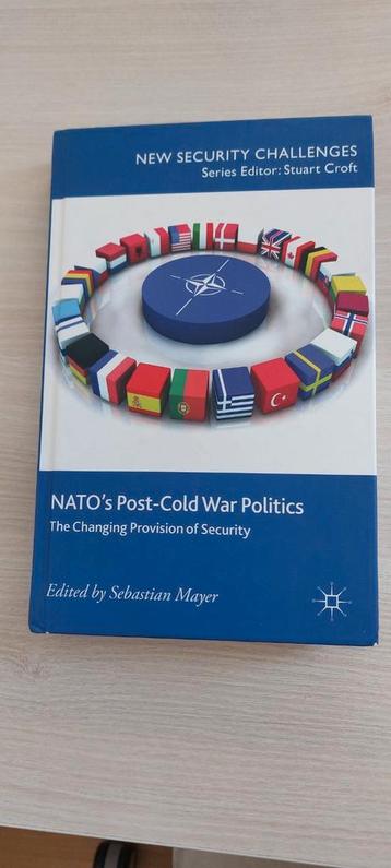 NATO's Post-Cold War Politics  beschikbaar voor biedingen