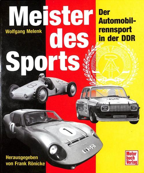 Meister des Sports: Der Automobilrennsport in der DDR, Boeken, Auto's | Boeken, Zo goed als nieuw, Overige merken, Verzenden