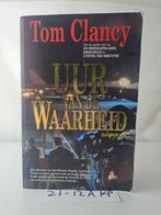 Uur van de Waarheid - Tom Clancy (Rainbow Six), Boeken, Ophalen of Verzenden, Zo goed als nieuw, Tom Clancy