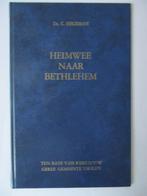 Ds. C. Hegeman: Heimwee naar Bethelem., Boeken, Godsdienst en Theologie, Ophalen of Verzenden, Gelezen, Ds. C. Hegeman, Christendom | Protestants