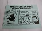 MAKEN SUSKE EN WISKE DE BOEL ONVEILIG ILLEGALE UITGAVE 1991, Willy Vandersteen, Eén stripboek, Ophalen of Verzenden, Zo goed als nieuw