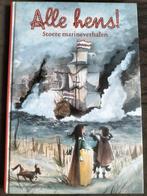 Alle hens! / Stoere marineverhalen, Boeken, Ophalen of Verzenden, Zo goed als nieuw, Non-fictie