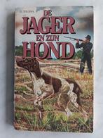 De JAGER en zijn HOND door G.Talsma,  jacht / jagen, Ophalen of Verzenden, Zo goed als nieuw, Bloemen, Planten en Bomen