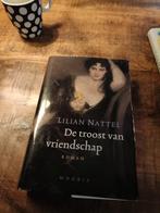 De Troost van Vriendschap - Lilian Nattel, Ophalen of Verzenden