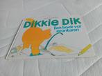 Dikkie Dik. Een boek vol avonturen., Ophalen of Verzenden, Gelezen
