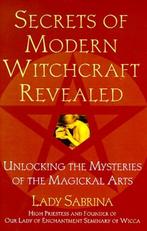 Lady Sabrina Secrets of Modern Witchcraft Revealed, Ophalen of Verzenden, Nieuw, Spiritualiteit algemeen, Achtergrond en Informatie