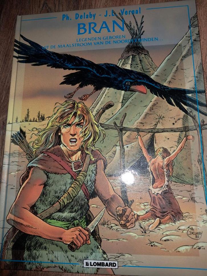 Bran - Legenden Geboren - Ph. Delaby & J.A. Vergal, Boeken, Stripboeken, Gelezen, Eén stripboek, Ophalen of Verzenden