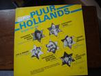 Puur hollands orginele hits deel 1, Ophalen of Verzenden, Zo goed als nieuw, 12 inch, Levenslied of Smartlap