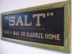 Handgeschilderd reclame bord/Salt/Zout/industrieel/decor, Verzamelen, Ophalen of Verzenden, Zo goed als nieuw, Reclamebord