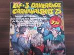 Elf + 3 Daverende Carnavalshits '75, Cd's en Dvd's, 10 inch, Ophalen of Verzenden, Zo goed als nieuw