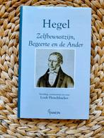 Hegel - Zelfbewustzijn, Begeerte en de Ander, Ophalen of Verzenden, Zo goed als nieuw