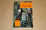 Boek - Kleine treinen - een grote hobby !!, Boek of Tijdschrift, Gebruikt, Ophalen of Verzenden, Trein