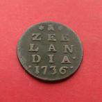 Duit Zeeland 1736 Zeelandia Luctor et Emergo Middelburg., Postzegels en Munten, Munten | Nederland, Ophalen of Verzenden, Vóór koninkrijk