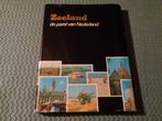 ZEELAND de parel van Nederland - Kleurenfotoboek, Ophalen of Verzenden, Nieuw, Zeeland