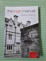 Volker Halbach - The Logic Manual, Ophalen of Verzenden, Nieuw, Volker Halbach