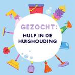 Huishoudelijke hulp gezocht, Diensten en Vakmensen, Huishoudelijke hulp