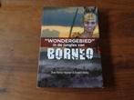 "Wondergebied" in de jungles van Borneo - Ronny Heyboer e.a., Ophalen of Verzenden, Nieuw, Ronny Heyboer e.a.