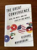 The Great Convergence, Ophalen of Verzenden, Zo goed als nieuw, Economie en Marketing, Kishore Mahbubani