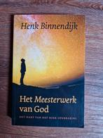 Henk Binnendijk - Het Meesterwerk van God, Ophalen of Verzenden, Zo goed als nieuw, Henk Binnendijk