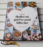 AFVALLEN MET GEZOND EN VOORAL LEKKER ETEN. Project gezond, Gelezen, Dieet en Voeding, Ophalen of Verzenden, Natalia Rakhorst; Walter Rakhorst