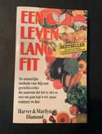 Een leven lang fit | Harvey & Marilyn Diamond, Boeken, Gezondheid, Dieet en Voeding, Gelezen, Dieet en Voeding, Harvey & Marilyn Diamond