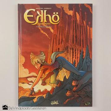 Ekhö – Spiegelwereld 4 – Barcelona - hardcover beschikbaar voor biedingen
