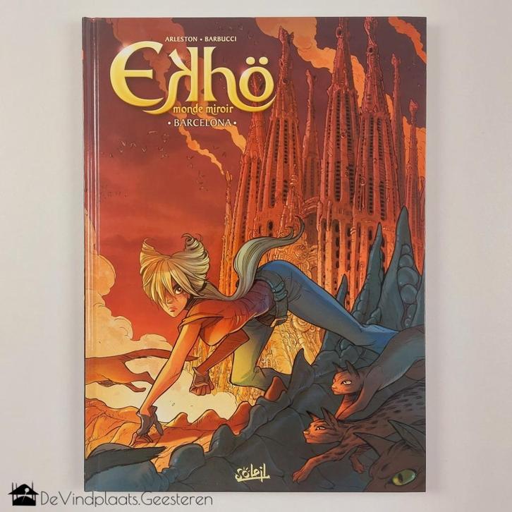 Ekhö – Spiegelwereld 4 – Barcelona - hardcover, Boeken, Stripboeken, Zo goed als nieuw, Eén stripboek, Ophalen of Verzenden