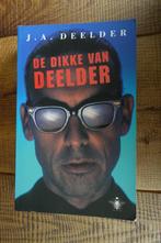 J.A. Deelder: de dikke van Deelder, Ophalen of Verzenden, Gelezen, Nederland