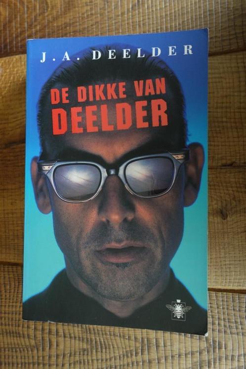 J.A. Deelder: de dikke van Deelder, Boeken, Literatuur, Gelezen, Nederland, Ophalen of Verzenden