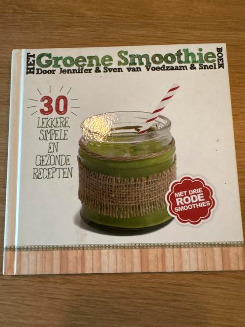 Het Groene Smoothie Boek - Jennifer & Sven, Boeken, Kookboeken, Zo goed als nieuw, Overige typen, Gezond koken, Ophalen of Verzenden