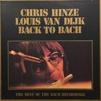 LP - Chris Hinze, Louis van Dijk ‎– Back To Bach - The Best, 1960 tot 1980, Gebruikt, Ophalen of Verzenden, 12 inch