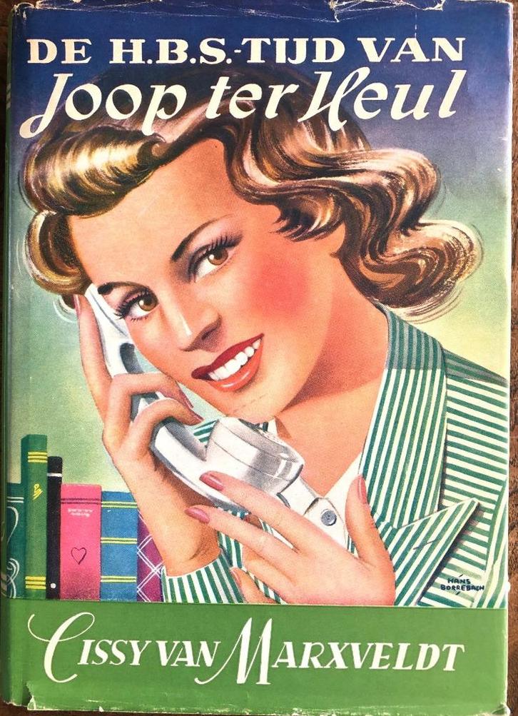 Cissie van Marxveldt - De HBS-tijd van Joop ter Heul, Boeken, Kinderboeken | Jeugd | 10 tot 12 jaar, Zo goed als nieuw, Fictie