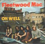 Fleetwood Mac  + Oh Well +, Cd's en Dvd's, Vinyl | Pop, Overige formaten, 1960 tot 1980, Gebruikt, Verzenden
