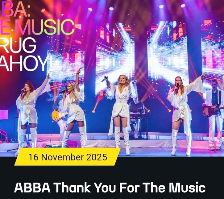 4 staanplaatsen voor ABBA thank you for the music 16-11 Ahoy, Tickets en Kaartjes, Concerten | Pop, Drie personen of meer, November