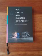 Hoe laat ik mijn klanten kwispelen, Ophalen of Verzenden, Zo goed als nieuw, Sociale wetenschap