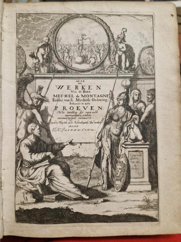 Montaigne - Werken en Proeven (1600-1700), Antiek en Kunst, Antiek | Boeken en Bijbels, Ophalen of Verzenden