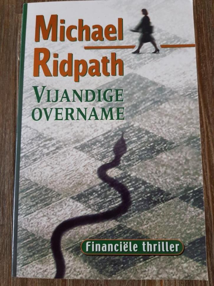 Vijandige overname - Michael Ridpath, Boeken, Thrillers, Zo goed als nieuw, Ophalen of Verzenden