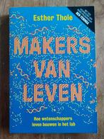 Makers van Leven - Esther Thole, Ophalen of Verzenden