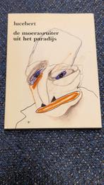 De moerasruiter uit het paradijs - Lucebert, Ophalen of Verzenden, Zo goed als nieuw