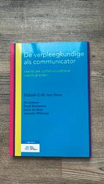 Elsbeth C.M. ten Have - De verpleegkundige als communicator, Ophalen of Verzenden, Zo goed als nieuw, Elsbeth C.M. ten Have; Carin de Boer; Ruud Gortworst; Janneke...