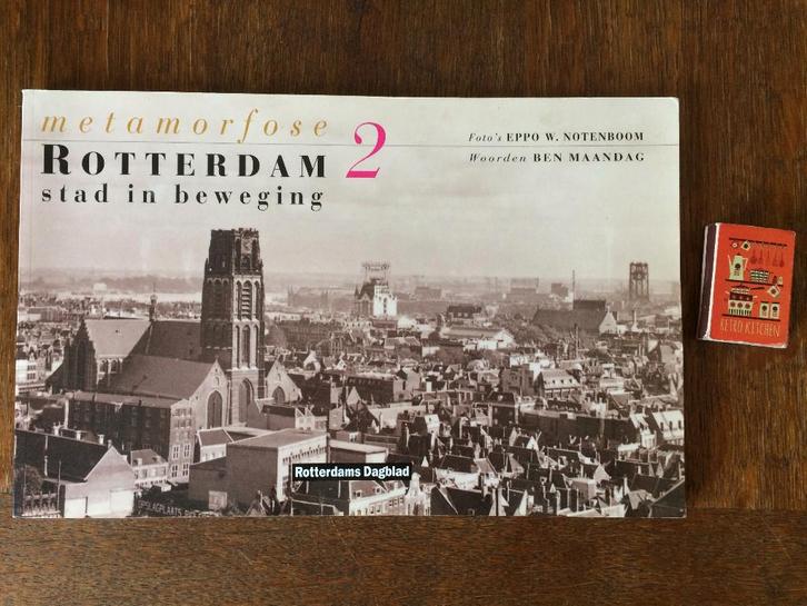 Metamorfose Rotterdam deel 2 stad in beweging fotoboek foto, Boeken, Geschiedenis | Stad en Regio, Zo goed als nieuw, Ophalen of Verzenden