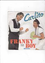 7"Telstar Single Franky Boy - Carlito, Ophalen of Verzenden, Gebruikt, Nederlandstalig