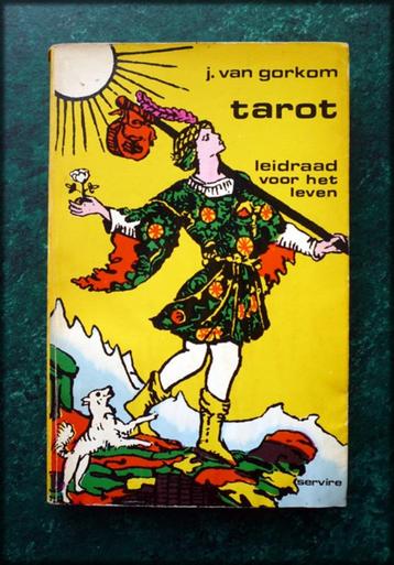 TAROT - Leidraad voor het leven -  J van Gorkom - Kaft met f beschikbaar voor biedingen