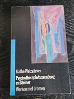 Kätge Weizsäcker Psychotherapie tussen Jung en Steiner, Ophalen of Verzenden, Zo goed als nieuw