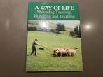 A way of life / mijn leven met border collies schapendrijven, Boeken, Ophalen of Verzenden, Zo goed als nieuw, Honden