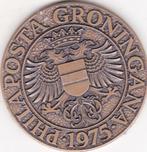 GRONINGEN PHILAPOSTA 1975, Postzegels en Munten, Penningen en Medailles, Verzenden, Overige materialen