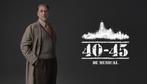 40-45 De Musical (5 april 2025 17.00 uur), Tickets en Kaartjes, Theater | Musical, Twee personen, April