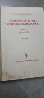 Oefeningen bij de Latijnse grammatica - deel 1 vormleer, Boeken, Schoolboeken, Gelezen, Latijn, Ophalen of Verzenden, Wolters