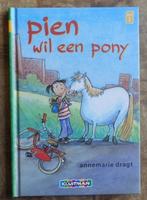 Pien wil een pony - Annemarie Dragt = AVI-2 = vanaf 6 jaar, Boeken, Ophalen of Verzenden, Zo goed als nieuw, Fictie algemeen